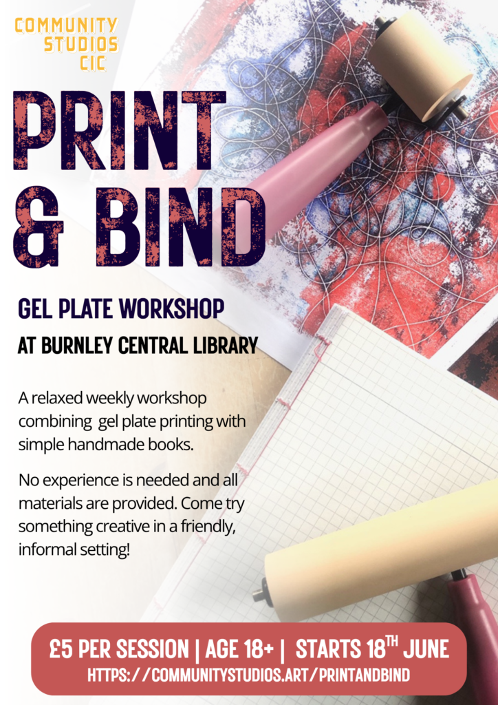 Poster for Print & Bind Gel Plate Workshop at Burnley Central Library.